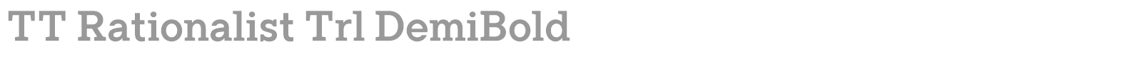 TT Rationalist font preview
